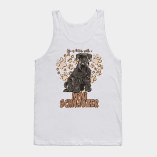 Life Better With a Mini Schnauzer (brown)! Especially for Mini Schnauzer Lovers! Tank Top